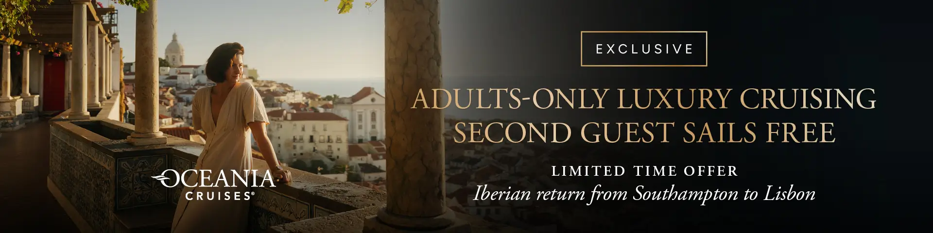Oceania Exclusive Adults-Only Luxury Cruise. Second Guest Sails Free for a Limited time